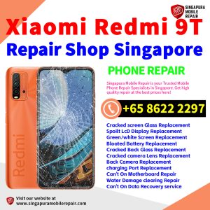 Cheapest Redmi 9T Repair Service Center Shop Singapore