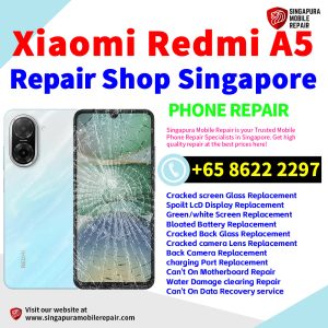 Cheapest Redmi A5 Repair Service Center Shop Singapore