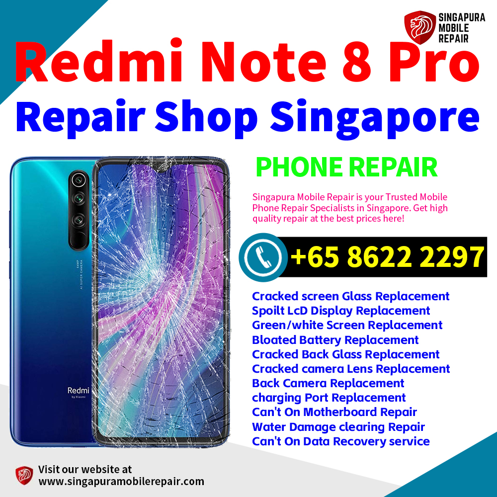 Cheapest Redmi Note8 Pro Repair Service Center Shop Singapore