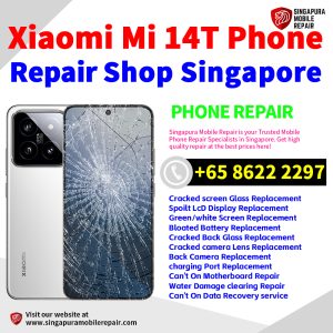 Cheapest Xiaomi 14T Repair Service Center Shop Singapore