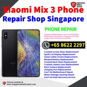 Cheapest Xiaomi Mix 3 Repair Service Center Shop Singapore