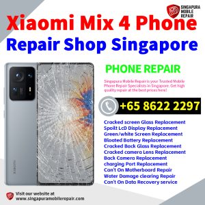 Cheapest Xiaomi Mix 4 Repair Service Center Shop Singapore