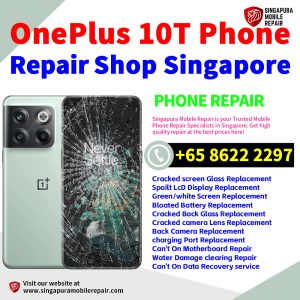 OnePlus 10T 5G Repair Shop Singapore-一加手机维修中心