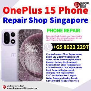 Cheapest OnePlus 15 Repair Service Center Shop Singapore