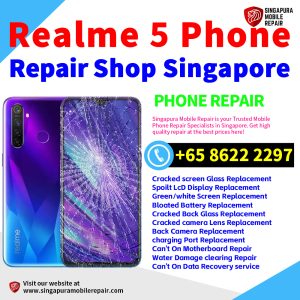 Cheapest Realme 5 Service Center Repair Shop Singapore