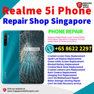 Cheapest Realme 5i Service Center Repair Shop Singapore