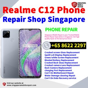 Realme C12 Repair Shop Singapore-Realme手机维修中心