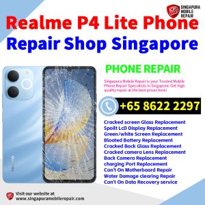 Cheapest Realme P4 Lite Repair Service Center Shop Singapore