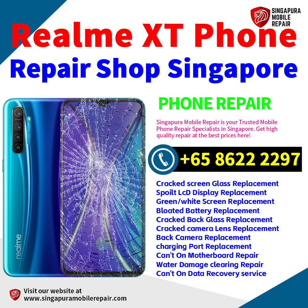 Cheapest Realme XT Service Center Repair Shop Singapore