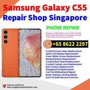Samsung C55 Repair Shop Singapore-三星手机维修中心