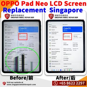 Best and Cheapest OPPO Pad Neo Tablet LCD Screen Repair Shop in Singapore