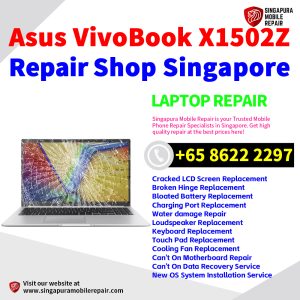 Asus VivoBook X1502Z Repair Shop Singapore-华硕电脑维修中心