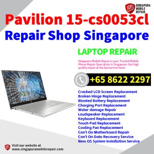 HP Pavilion 15-cs0053cl Repair Shop Singapore-惠普电脑维修中心