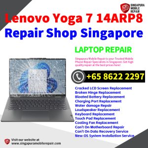 Lenovo Yoga 7 14ARP8 Repair Shop Singapore-联想电脑维修中心