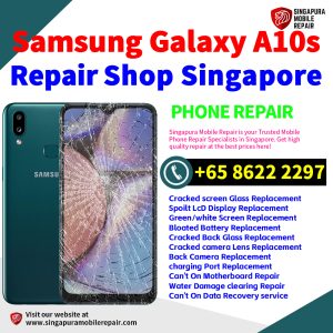 Cheapest Samsung Galaxy A10s Repair Service Center Shop Singapore