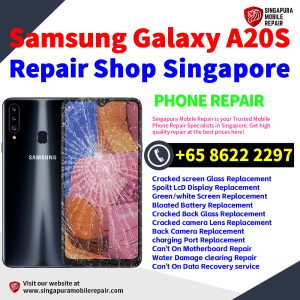 Cheapest Samsung Galaxy A20S Repair Service Center Shop Singapore