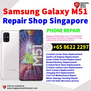 Cheapest Samsung Galaxy M51 Repair Service Center Shop Singapore
