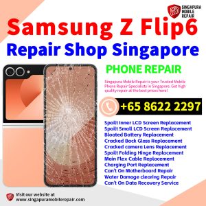 Cheapest Samsung Galaxy Z Flip 6 Repair Service Center Shop Singapore
