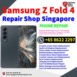 Cheapest Samsung Galaxy Z Fold 4 Repair Service Center Shop Singapore