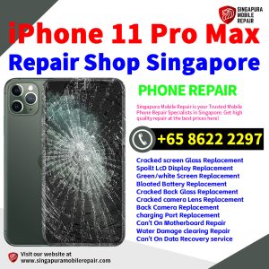 Cheapest iPhone 11 Pro Max Repair Service Center Shop Singapore