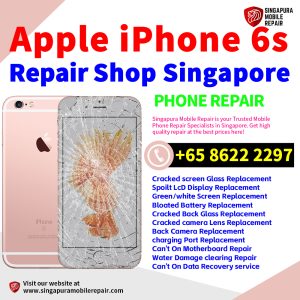 Cheapest iPhone 6S Repair Service Center Shop Singapore
