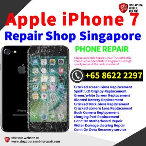 Cheapest iPhone 7 Repair Service Center Shop Singapore