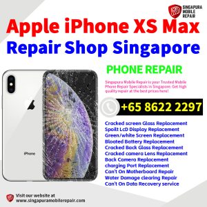 iPhone XS Max Repair Shop Singapore