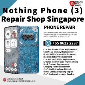 Nothing Phone LCD Screen Replacement Singapore